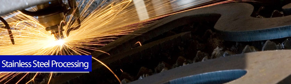 Stainless Steel Processing Stainless Steel Processing