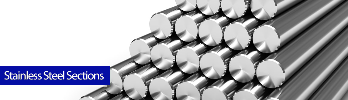 Stainless Steel Sections Stainless Steel Sections